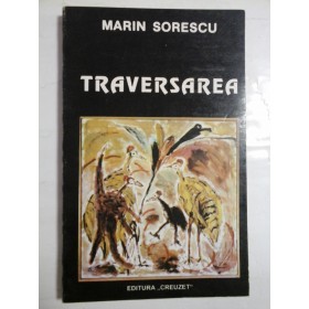 TRAVERSAREA  (Poezii) -  MARIN  SORESCU 